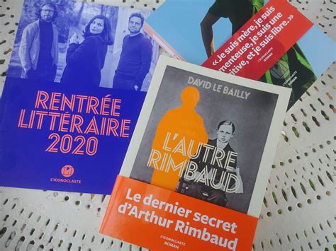 Je Est Un Autre Rimbaud Texte - David Le Bailly, L’Autre Rimbaud – MylouBook