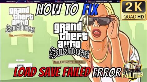 Fix Gta San Andreas Definitive Edition Save Game How To Fix Corrupt