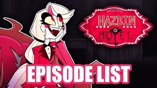 Hazbin Hotel Episode List Revealed Hazbin Hotel Helluva Boss
