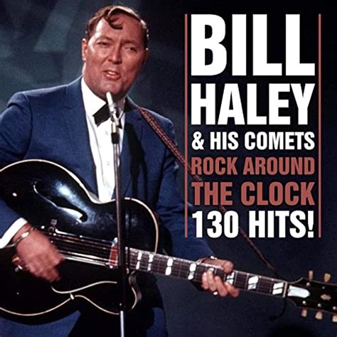 Rock Around The Clock 130 Hits De Bill Haley And His Comets Sur Amazon Music Amazonfr