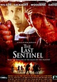 The Last Sentinel (2007)