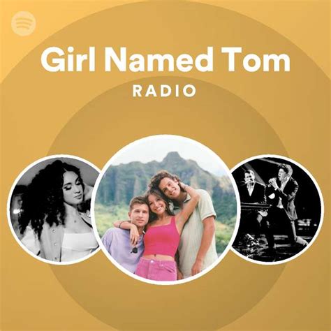 Girl Named Tom Spotify