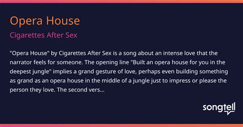 Meaning Of Opera House By Cigarettes After Sex