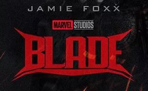 Alucinante Imagen De Jamie Foxx El Blade De Marvel Cultture