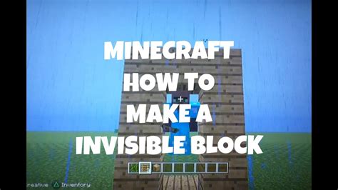Minecraft How To Make An Invisible Block Youtube