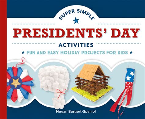 Super Simple Presidents Day Activities Fun And Easy Holiday Abdo