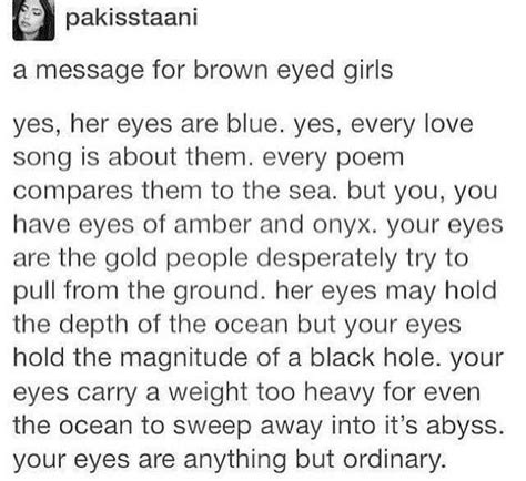 Pin By Smalls On Words Brown Eye Quotes Pretty Words Eh Poems