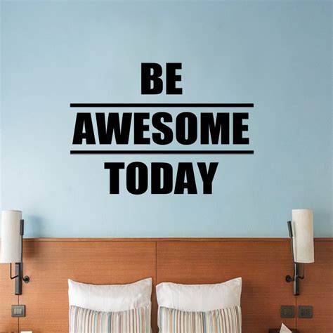 Be Awesome Today Inspirational Quote Wall Sticker Transfer Etsy