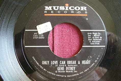 Gene Pitney Only Love Can Break A Heart Rpm Record Rele Flickr