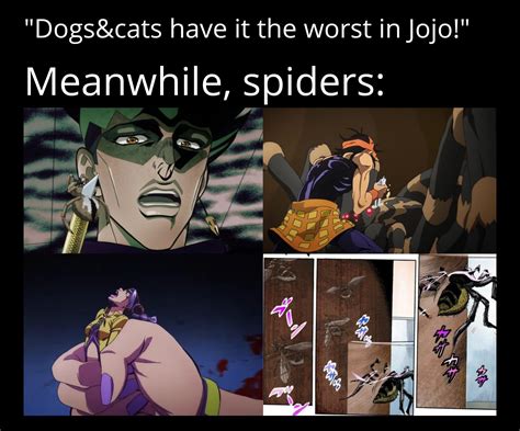 Justice For Spiders Rshitpostcrusaders Jojos Bizarre Adventure