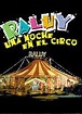 Película Raluy, una noche en el circo | 20minutos.es