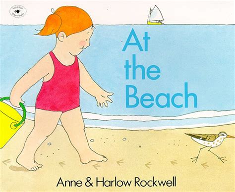 At The Beach Ebook By Anne Rockwell Harlow Rockwell Official