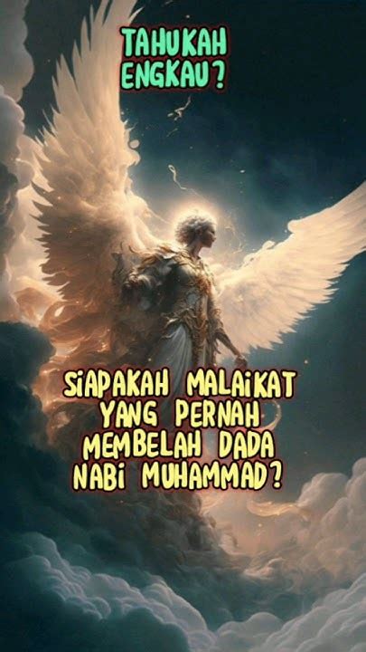 Malaikat Yang Membelah Dada Nabi Muhammad Inspiration Youtube