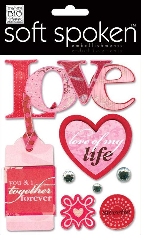 Love Of My Life Scrapbook Stickers Printable Soft Spoken Valentines