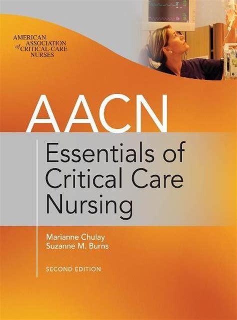 Aacn Essentials Of Critical Care Nursing Second Edition Ebook