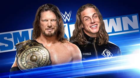 Wwe Smackdown Live Results Aj Styles Vs Matt Riddle Wonf4w Wwe