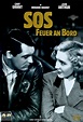 SOS - Feuer an Bord: DVD oder Blu-ray leihen - VIDEOBUSTER.de