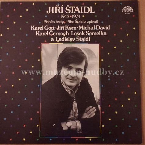 Štaidl sám ale tvrdil, že bourají jen špatní řidiči. Jiří Štaidl-Písně S Texty Jiřího Štaidla | online vinyl ...