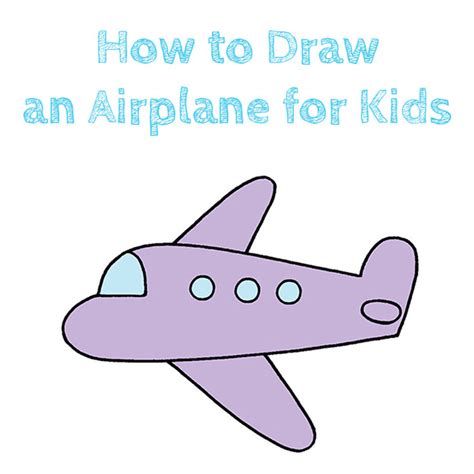 How To Draw An Airplane For Kids How To Draw A Simple Airplane Step By