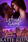 Lethal Game - Katie Reus®