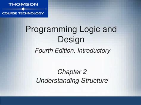 Ppt Programming Logic And Design Fourth Edition Introductory