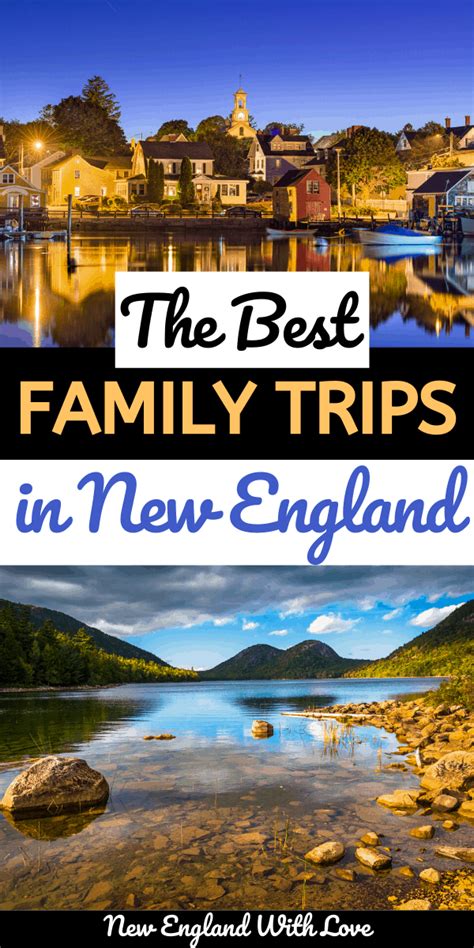 Las Mejores Vacaciones Familiares En Nueva Inglaterra 8 Emocionantes