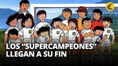 “supercampeones” Llega A Su Final Creador Anuncia El Fin Del Manga El Comercio Youtube