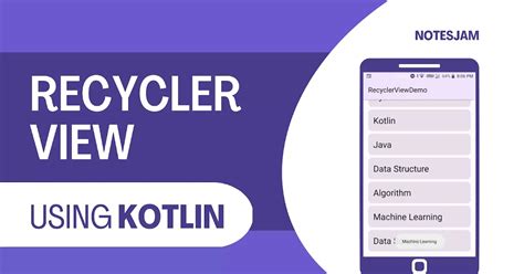 Understanding Recyclerview In Android With An Example Using Kotlin