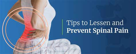 Tips To Lessen And Prevent Spinal Pain Spineina