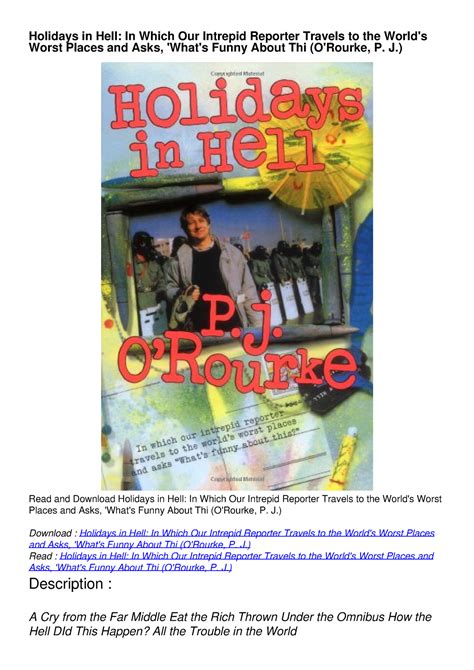 Downloadpdf Holidays In Hell In Which Our Intrepid Reporter Travels To The Worlds Worst