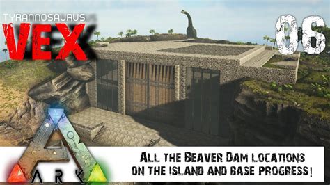 All Beaver Dam Locations On TheIsland Ark Back To TheIsland EP