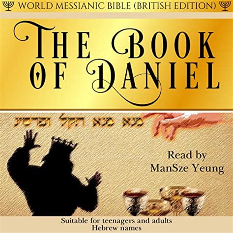 The Book Of Daniel World Messianic Bible British Edition Old Testament