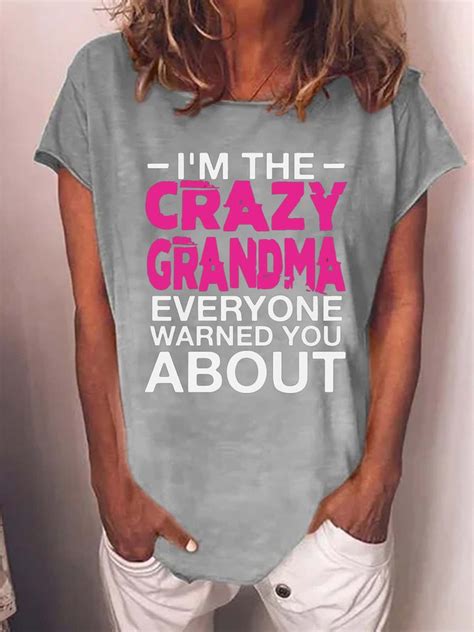Women Crazy Grandma Warned Text Letters T Shirt Lilicloth