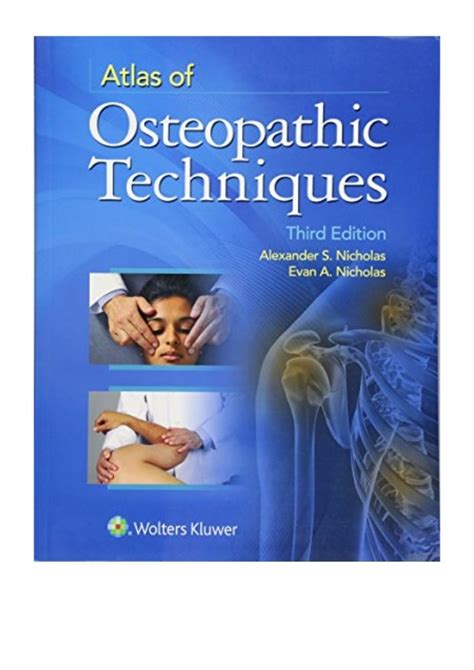 2015 Atlas Of Osteopathic Techniques Pdf By Alexander S Nichola