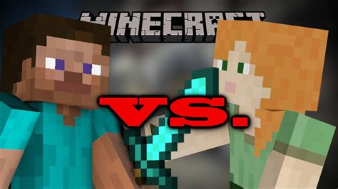 Minecraft Steve Vs Alex Youtube