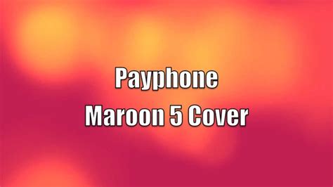 Maroon 5 Payphone Acoustic Cover Instrumental Youtube