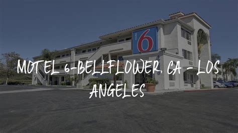 Motel 6 Bellflower Ca Los Angeles Review Bellflower United