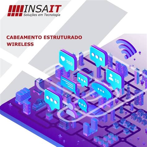 Cabeamento Estruturado Wireless Insait SoluÇÕes Em Tecnologia