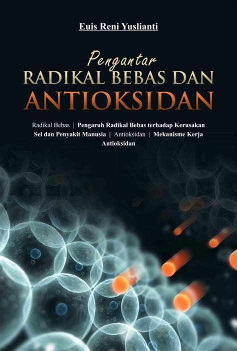 Buku Pengantar Radikal Bebas Dan Antioksidan Penerbit Deepublish