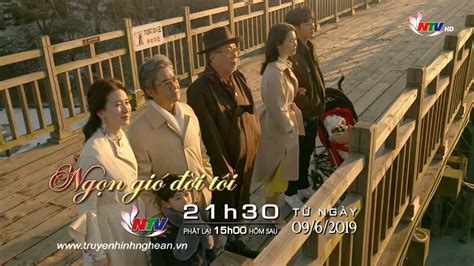 Trailer Ngọn Gió đời Tôi 79 Tập Phim Hàn Quốc NghỆ An Tv Ntv