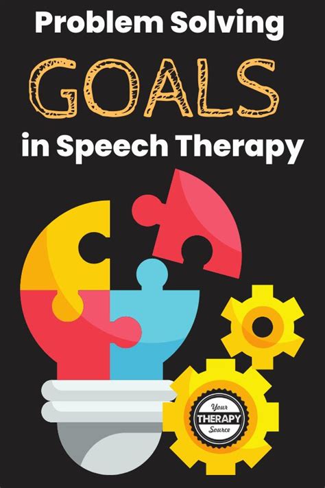 Problem Solving Goals Speech Therapy Your Therapy Source