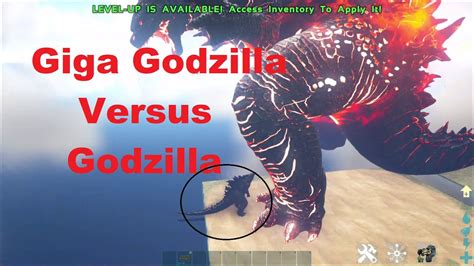 Giga Godzilla Versus Godzilla Ark Survival Evolved Youtube