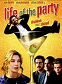 Life of the Party (2005) - Rotten Tomatoes