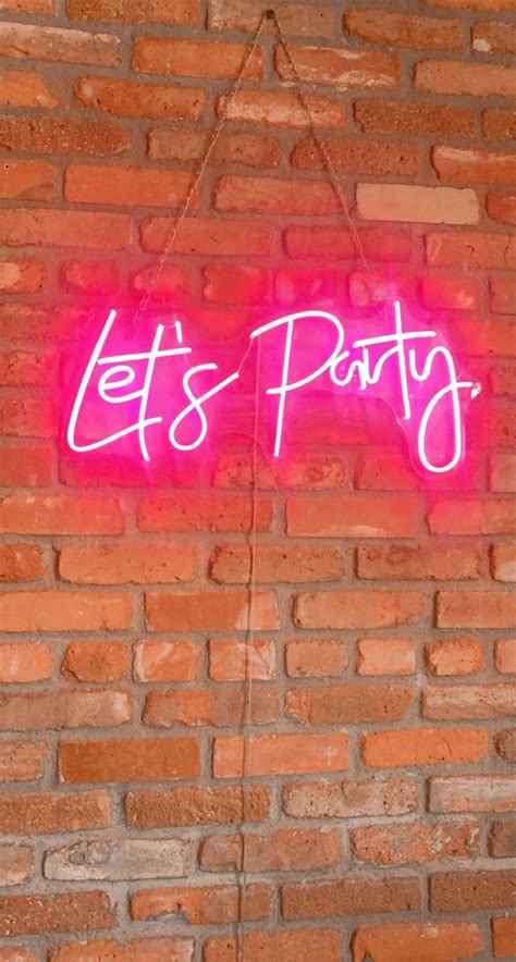 Lets Party Neon Signs Party Neon