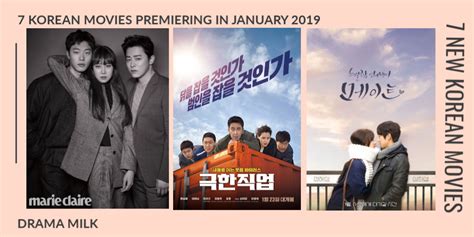 Best south korean movies films of 2019 thriller comedy horror mystery crime drama action #bestmovies #southkorean #trailers. 7 Korean Movies that Premiered in January 2019 • Drama Milk