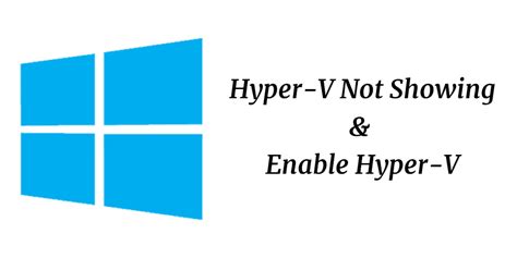 My Windows 11 Hyper V Not Showing Up And How To Enable It