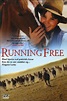 Running Free (1999) — The Movie Database (TMDb)