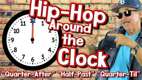 1 sentence found for work around the clock. Hip-Hop Around the Clock | "Quarter-After" "Half-Past ...
