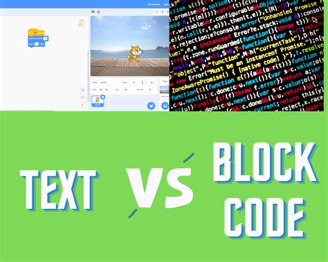 Difference Between Block Based And Text Based Coding Languages