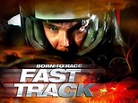 Born to Race: Fast Track (2014) - Rotten Tomatoes